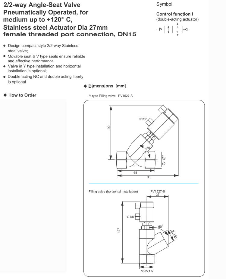 Angle Seat Valve(Piston Valve) Series PV1527 (27mm actuator）