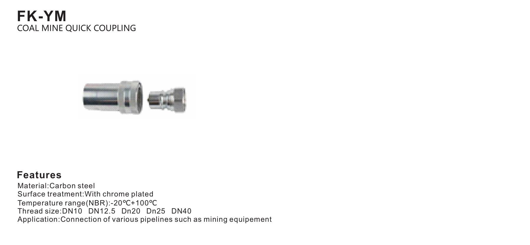 FK-YM Series quick coupling for coal industry