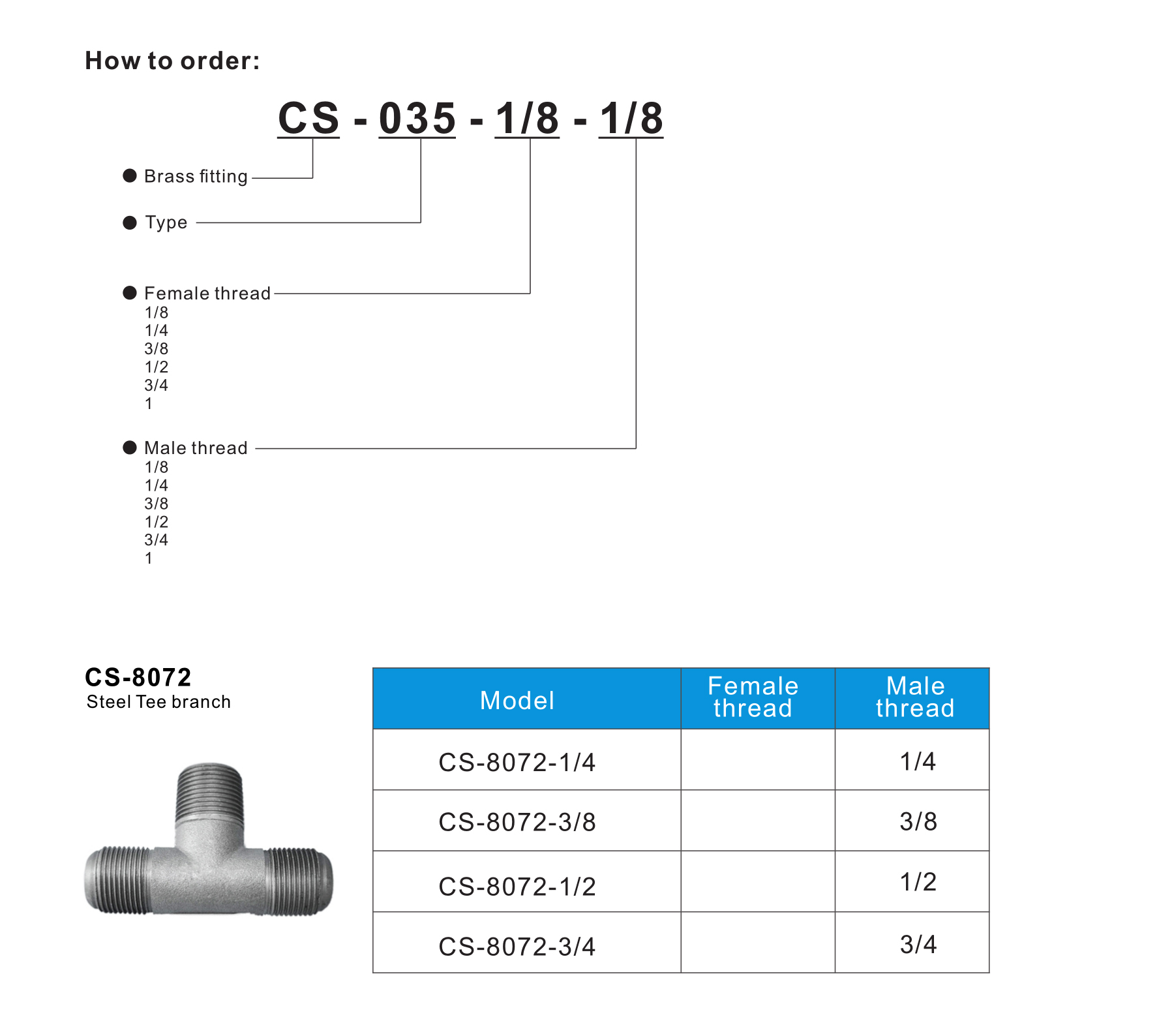 CS-8072 Steel Tee branch