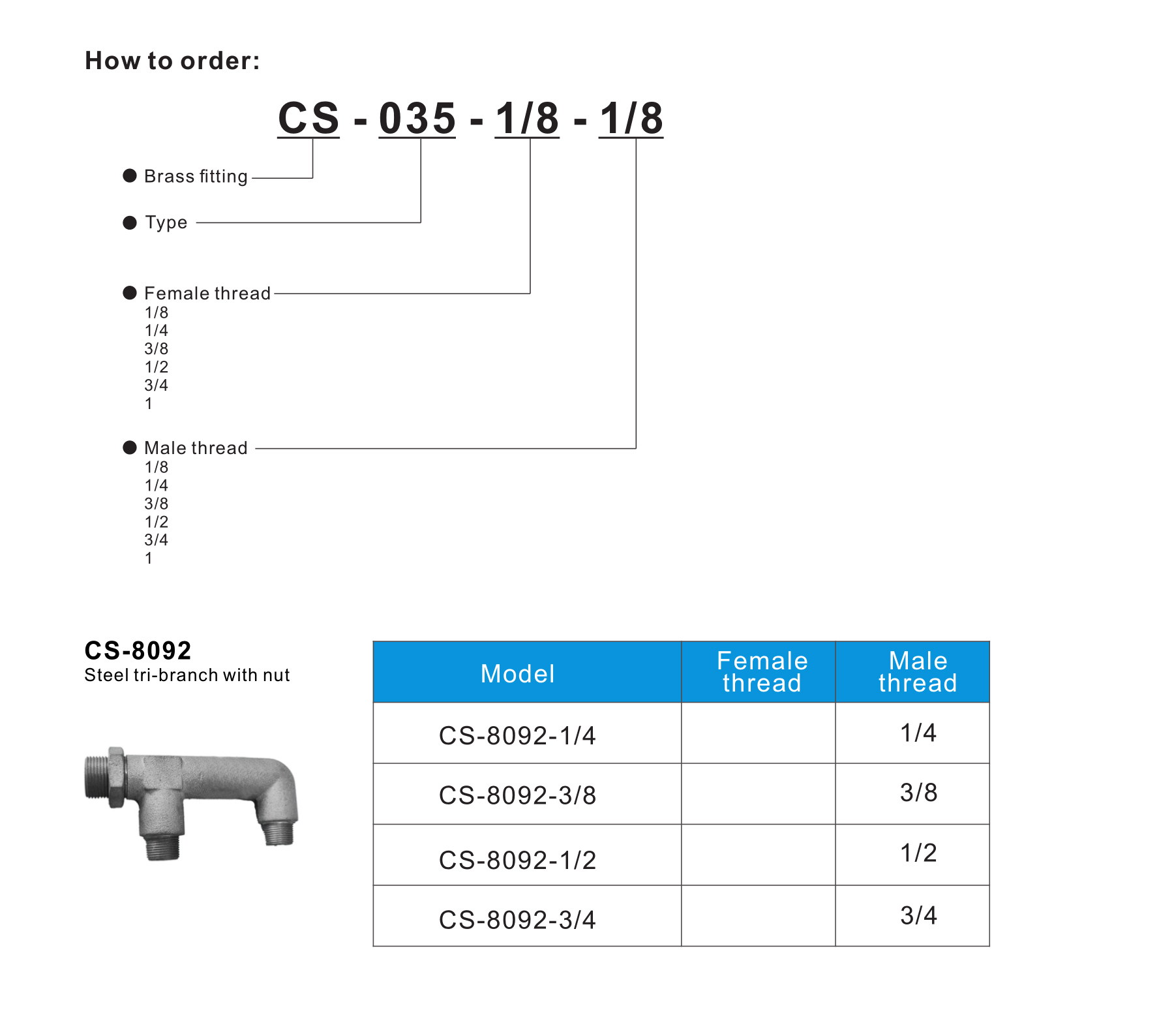CS-8092 Steel tri-branch with nut