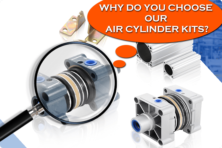 Why Do You Choose Our Air Cylinder kits?cid=861