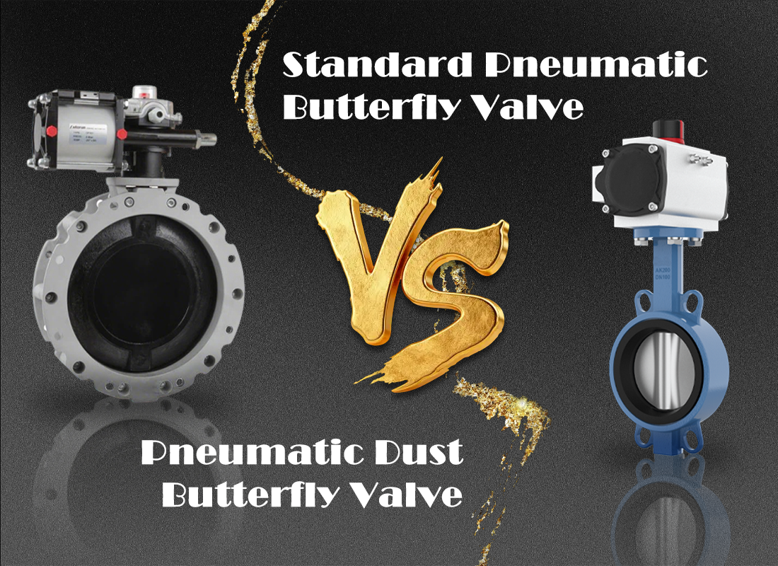 Pneumatic Dust Butterfly Valve vs Standard Pneumatic Butterfly Valve