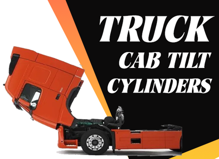 Truck Cab Tilt Cylinders