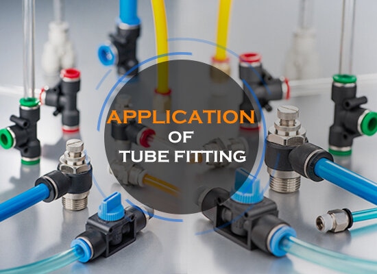 Application Of Tube Fitting